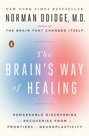 Cover Image of The Brain's Way of Healing by Norman Doidge